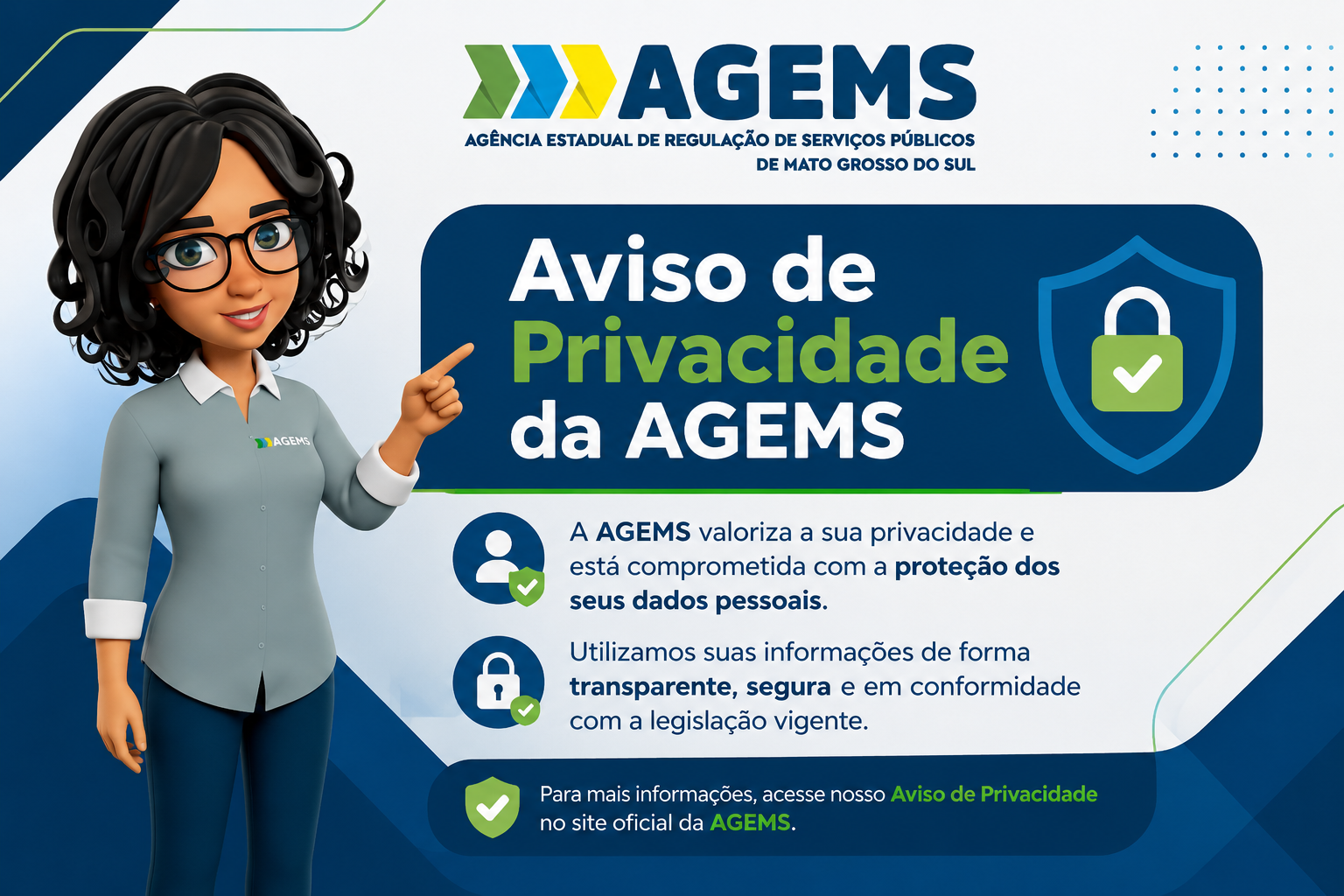 GEGE nossa atendente virtual apontando para a aviso de privacidade da AGEMS.